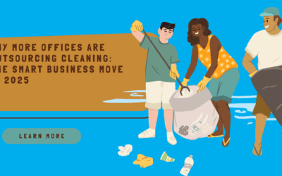 Why More Offices Are Outsourcing Cleaning: The Smart Business Move in 2025